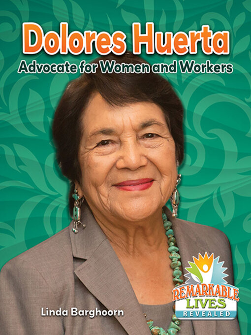 Title details for Dolores Huerta by Linda Barghoorn - Available